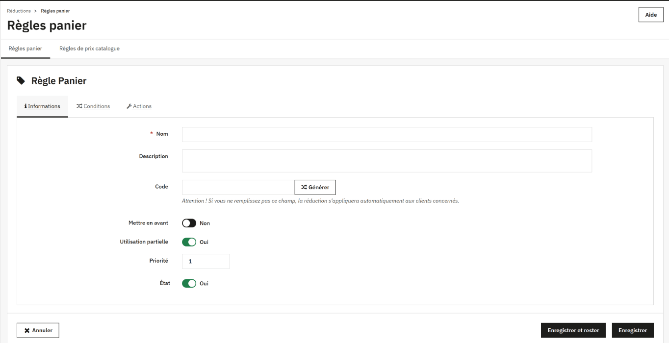 Formulaire Règle Panier, onglet Informations : champs Nom, Description et Code avec le bouton Générer, interrupteurs Mettre en avant, Utilisation partielle et État, champ Priorité, boutons Annuler, Enregistrer et rester, Enregistrer.